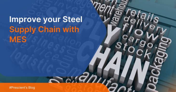 Steel industry supply chain operations optimized with MES technology, featuring real-time tracking and logistics planning.