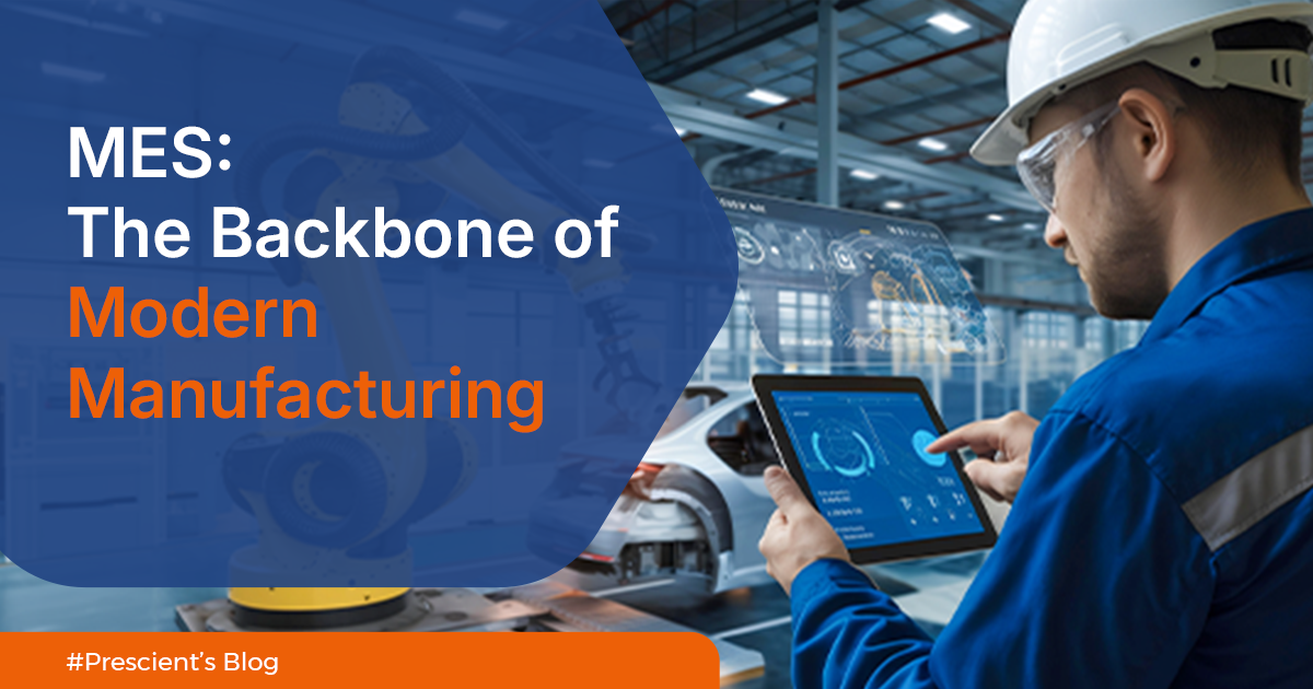 What is Manufacturing Execution Systems (MES), and Why Do Manufacturers Need It?